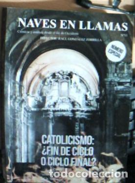 Libros: Naves en llamas - G&oacute;nzalez Zorilla, Ra&uacute;l: - Foto 1