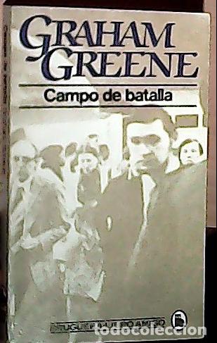 Libros: Campo de batalla - Greene, Graham : - Foto 1