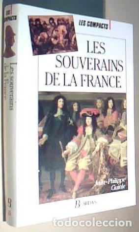 B&uuml;cher: Les souverains de la France - GUINLE, Jean Philipe: