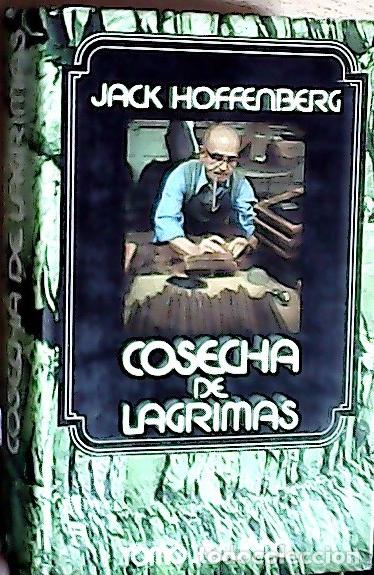 Libros: Cosecha de lagrimas II - Hoffenberg, Jack: - Foto 1