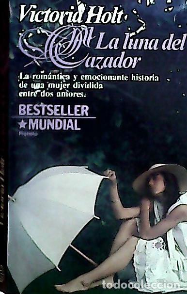 Libros: La luna del cazador - Holt, Victoria : - Foto 1