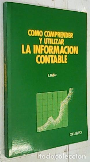 Libros: C&oacute;mo comprender y utilizar la informaci&oacute;n contable - Haller, Leon: - Foto 1