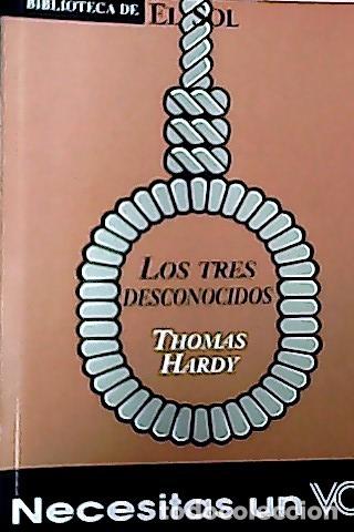 B&uuml;cher: Los tres desconocidos y otros relatos - Hardy, Thomas :