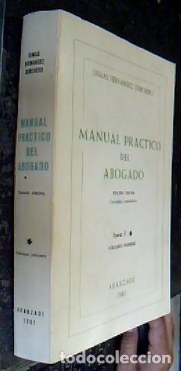 B&uuml;cher: Manual pr&aacute;ctico del Abogado. Tomo I, volumen I - HERN&aacute;NDEZ CORCHERO, Dimas:
