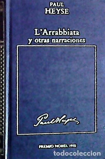 B&uuml;cher: L'arrabiatta y otras narraciones - Heyse, Paul :