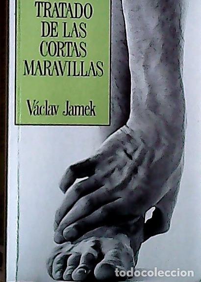 B&uuml;cher: Tratado de las cortas maravillas - Jamek, V&aacute;clar: