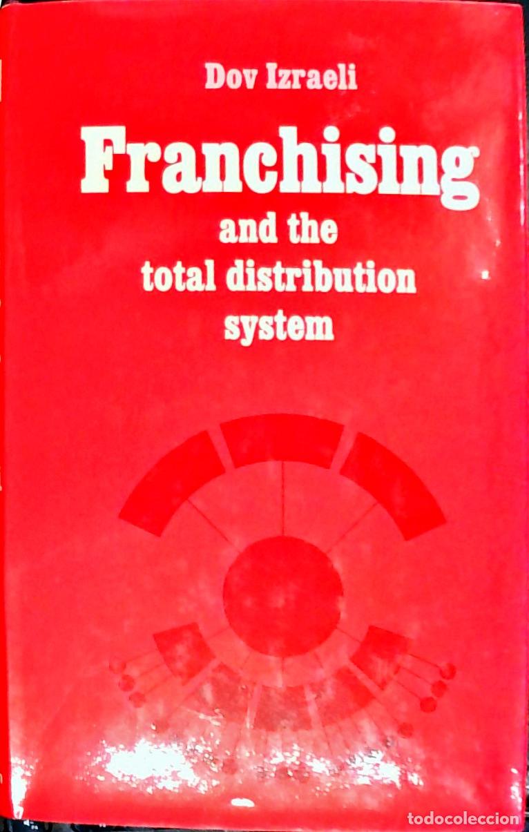 Libros: Franchising and the total distribution system - Izraeli, Dov: - Foto 1