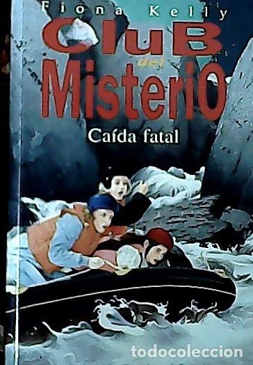 Libri di seconda mano: Ca&iacute;da fatal - Kelly, Fiona: