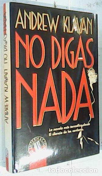 Libros: No digas nada - Klavan, Andrew: - Foto 1