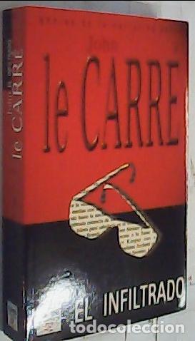 Libros: El infiltrado - Le Carr&eacute;, John: - Foto 1