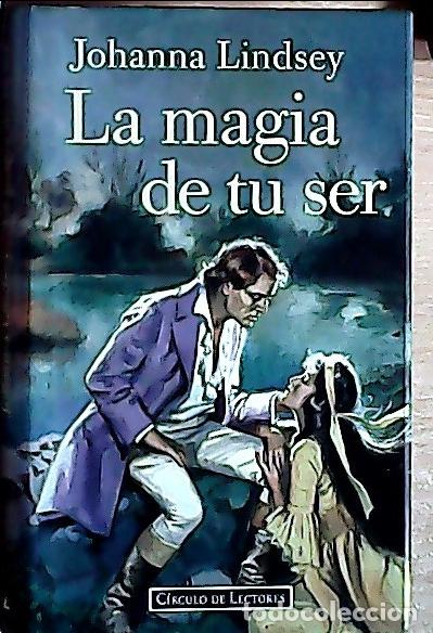Libri di seconda mano: La magia de tu ser - Lindsey, Johanna :