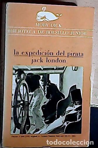 B&uuml;cher: La expedici&oacute;n del pirata - London, Jack: