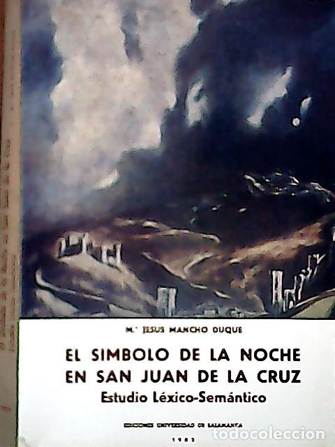 Livros em segunda m&atilde;o: S&iacute;mbolo de la noche en S. Juan de la Cruz, el. Estudio l&eacute;xico-sem&aacute;n - Mancho Duque, Mar&iacute;a Jes&uacute;s: