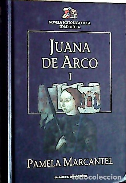 Libros: Juana de Arco : la historia de la doncella de Orleans - Marcantel, Pamela: