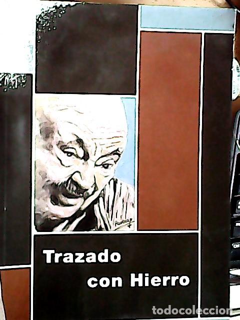 books: Trazado con Hierro : homenaje a Jos&eacute; Hierro - Mar&iacute;n Albalate, Antonio: