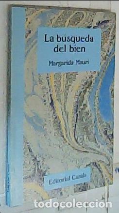 Livros em segunda m&atilde;o: La B&uacute;squeda del bien - Mauri, Margarida: