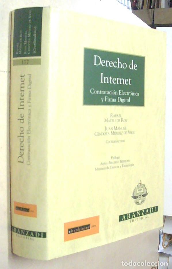 Libri di seconda mano: Derecho de Internet. Contrataci&oacute;n electr&oacute;nica y firma digital - MATEU DE ROS CEREZO, Rafael y CENDOY