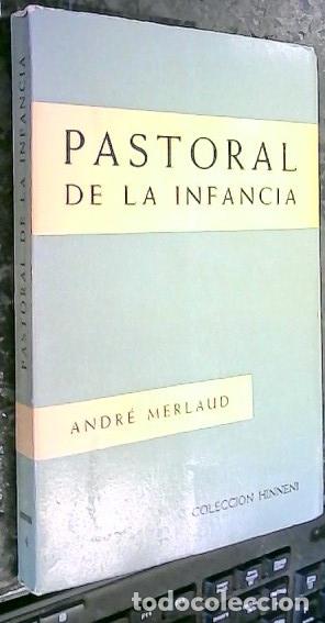 Libros: Pastoral de la infancia - Merlaud, Andr&eacute;:
