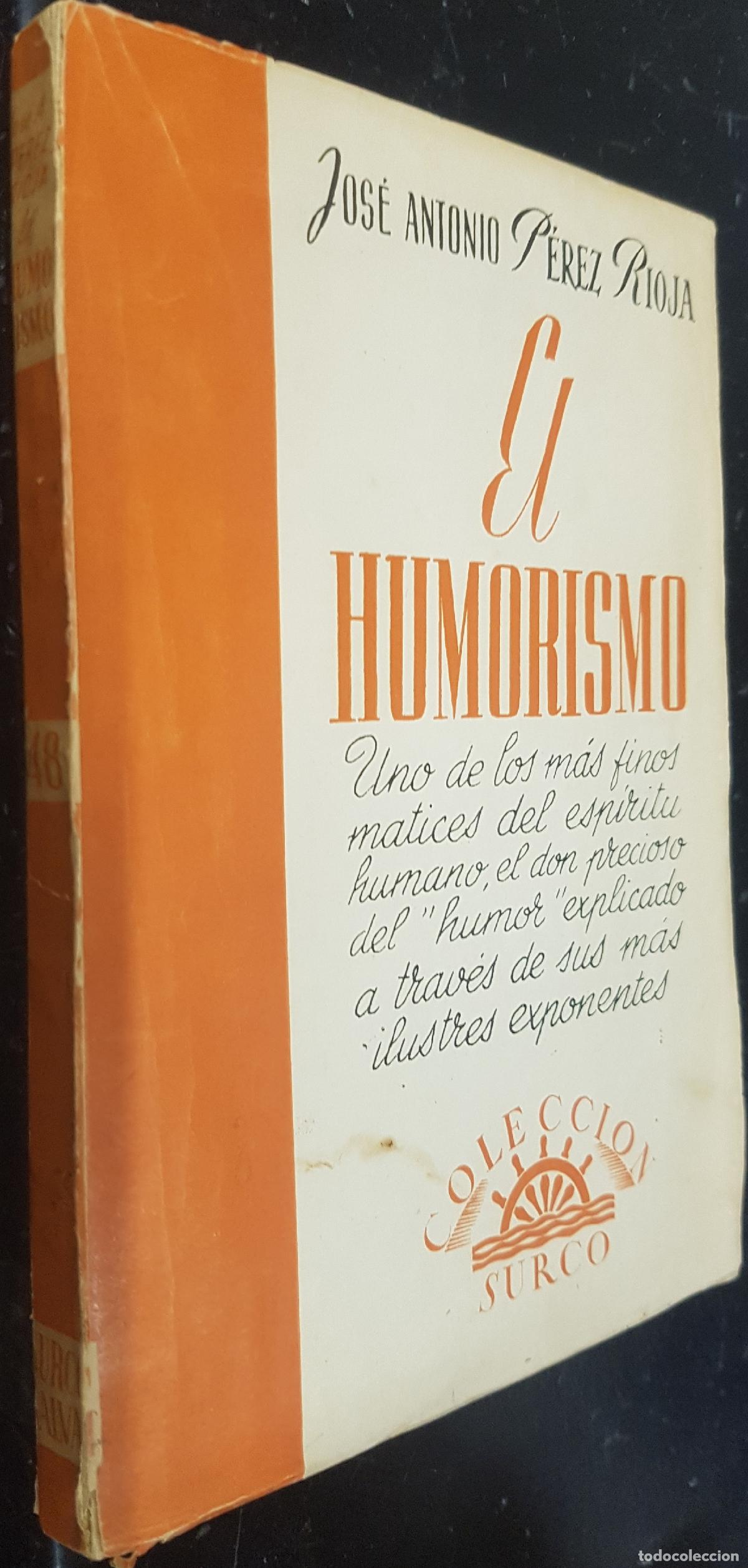 B&uuml;cher: El humorismo - P&Eacute;REZ RIOJA, Jos&eacute; Antonio: