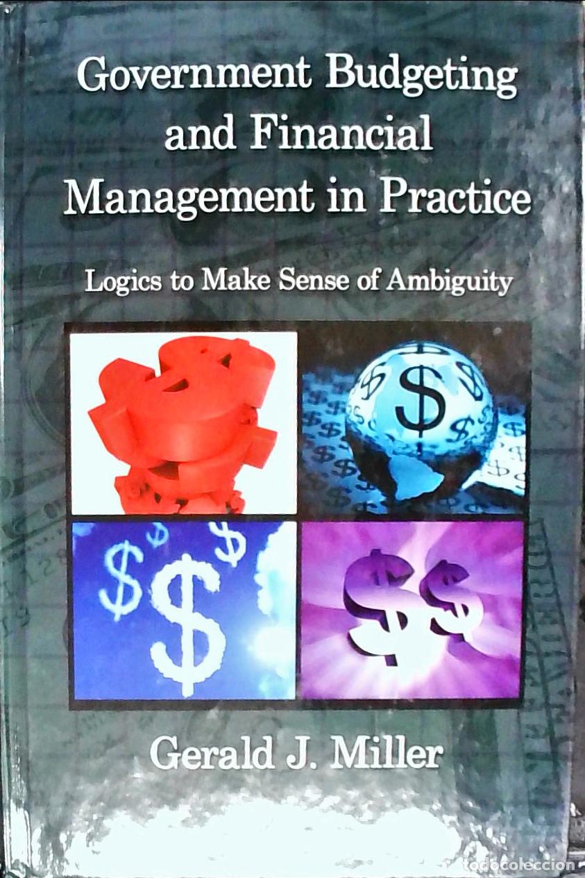 Libros: Government budgeting and financial management in practice. Logics to make sense of ambiguity - Mille