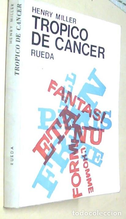 Libros: Tr&oacute;pico de cCncer - MILLER, Henry: - Foto 1
