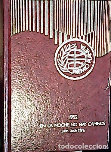 Libri di seconda mano: En la noche no hay caminos - Mira, Juan Jos&eacute;: