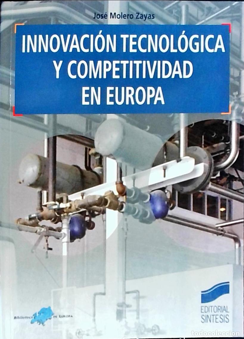 books: Innovaci&oacute;n tecnol&oacute;gica y competitividad en Europa - Molero Zayas, Jos&eacute;: