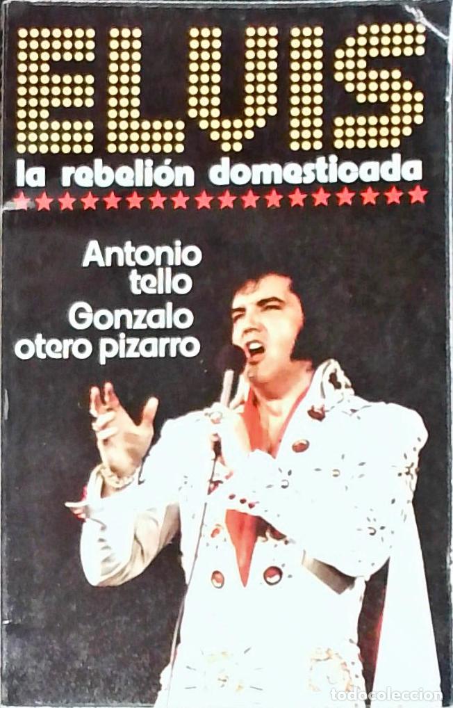 Livres: Elvis - Otero Pizarro, Gonzalo: