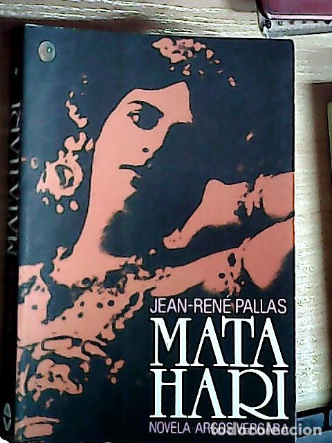B&uuml;cher: Mata Hari - Pallas, Juan Rene: