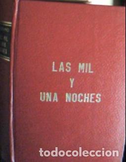 Libri di seconda mano: Las mil y una noches - P&eacute;rez Asensio, Jos&eacute;: