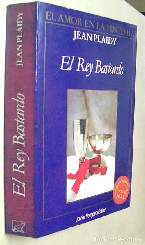 Libros: El Rey Bastardo - PLAIDY, Jean: - Foto 1