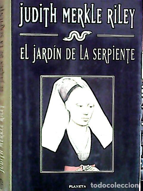 Libros: El jard&iacute;n de la serpiente - Riley, Judith Merkle: - Foto 1