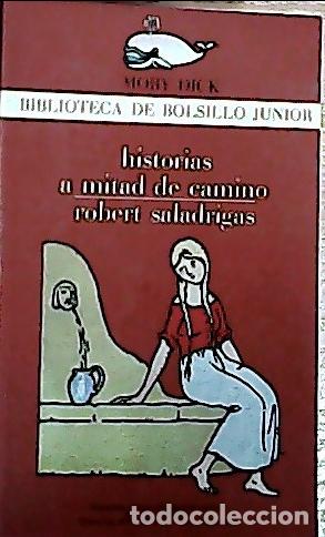 Livros em segunda m&atilde;o: Historias a mitad de camino - Saladrigas, Robert: