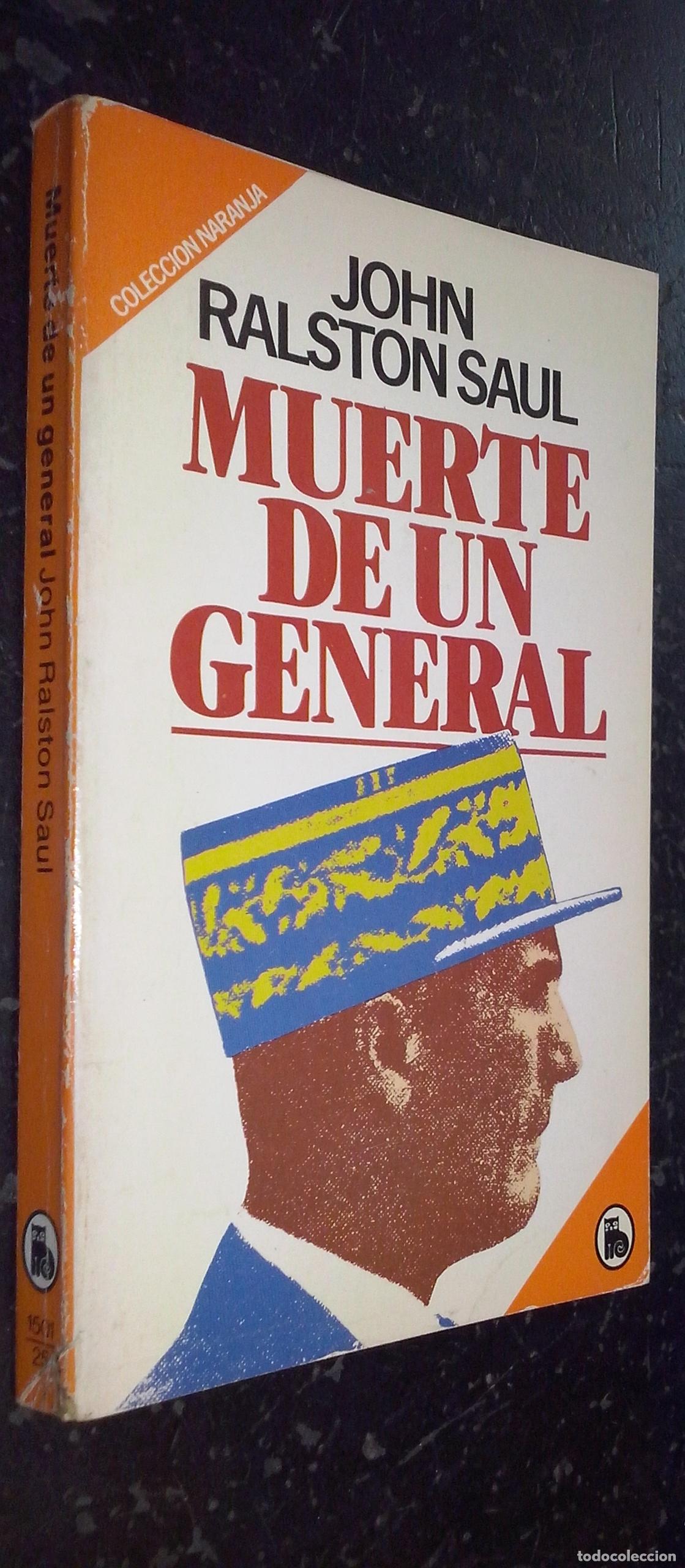 Libros: Muerte de un general - RALSTON SAUL, John: - Foto 1