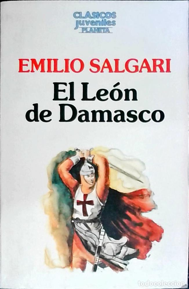 Libros: El Le&oacute;n de Damasco - Salgari, Emilio: - Foto 1