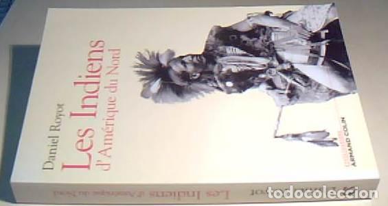Libros: Les Indiens d Am&eacute;rique du Nord - ROYOT, Daniel: - Foto 1