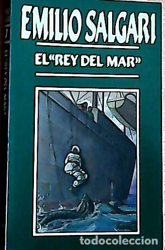 Libros: El rey del mar - Salgari, Emilio: - Foto 1