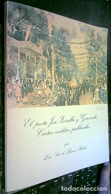 B&uuml;cher: El poeta Jos&eacute; Zorrilla y Granada. Cartas in&eacute;ditas publicadas por... - SECO DE LUCENA PAREDES, Luis: