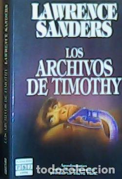 B&uuml;cher: Los archivos de Thimothy - Sanders, Lawrence: