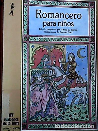 Libros: Romancero para ni&ntilde;os - Santos, Teresa de: - Foto 1