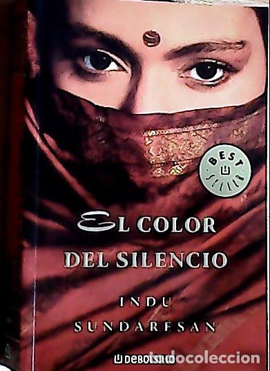 Libros: El color del silencio - Sundaresan, Indu: - Foto 1