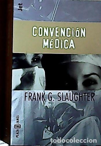 B&uuml;cher: Convenci&oacute;n m&eacute;dica - Slaughter, Frank G.: