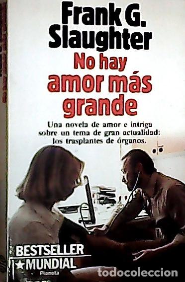 B&uuml;cher: No hay amor mas grande - Slaughter, Frank G.: