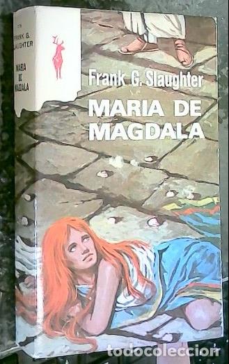 Libros: Mar&iacute;a de Magdala - Slaughter, Frank, G.: - Foto 1