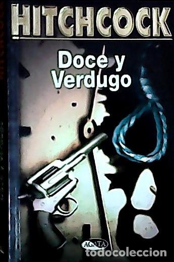 Libros: Doce y el verdugo - Solanas, Montserrat : - Foto 1