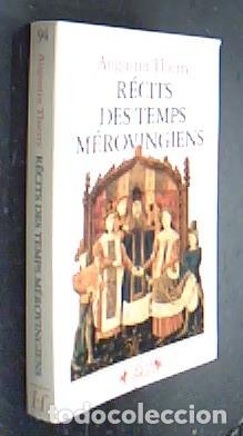 Libros: R&eacute;cits de temps m&eacute;rovingiens - THIERRY, Augustin: - Foto 1