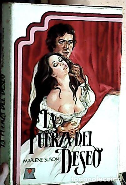 B&uuml;cher: La Fuerza del deseo - Torre, Jes&uacute;s de la: