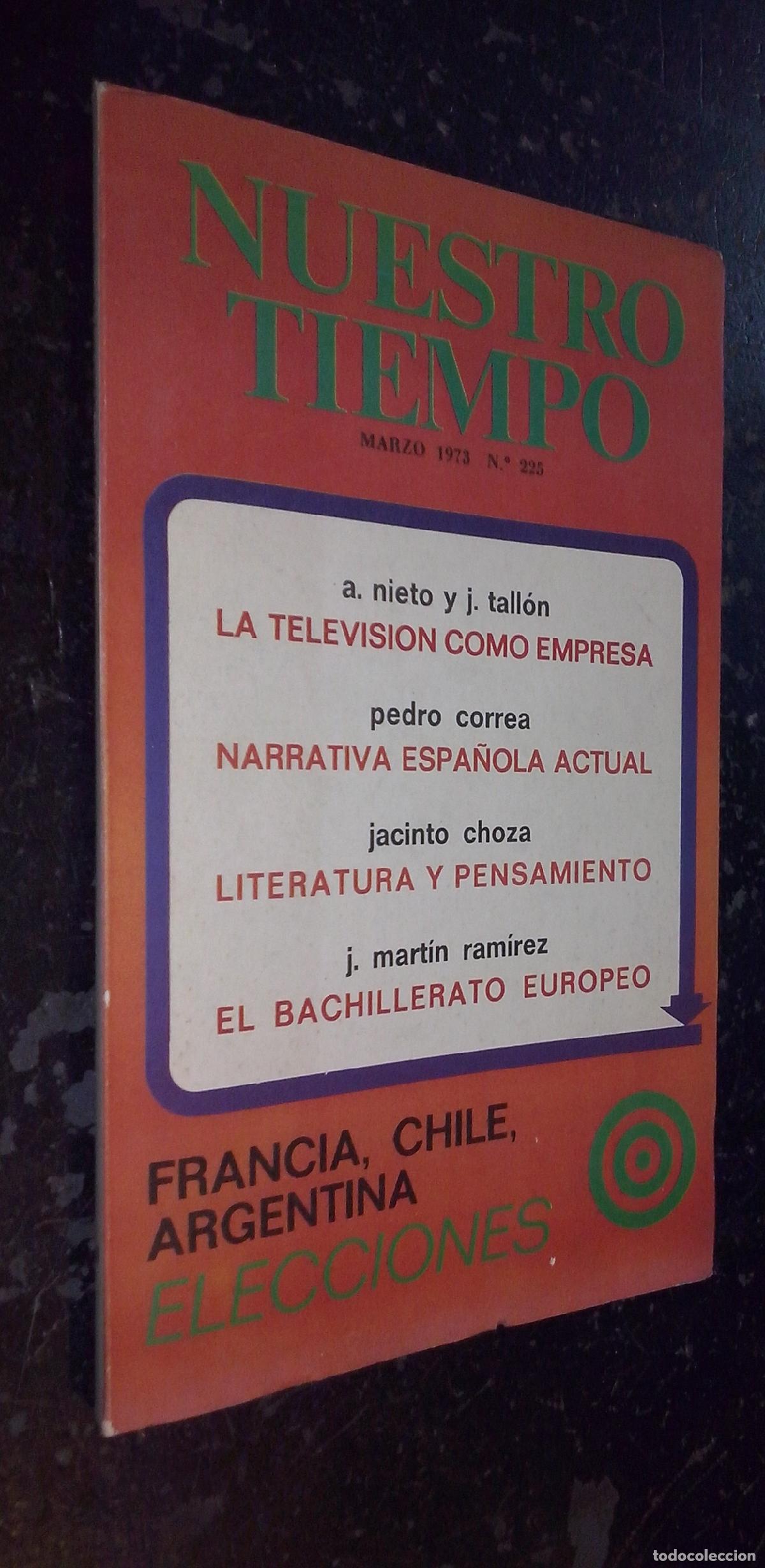 Libri di seconda mano: Nuestro tiempo. A&ntilde;o 20. Vol. XXXIX. N&ordm; 225. Marzo 1973 - REVISTA: