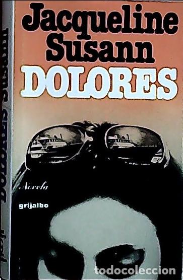 Libros: Dolores - Susann, Jacqueline : - Foto 1