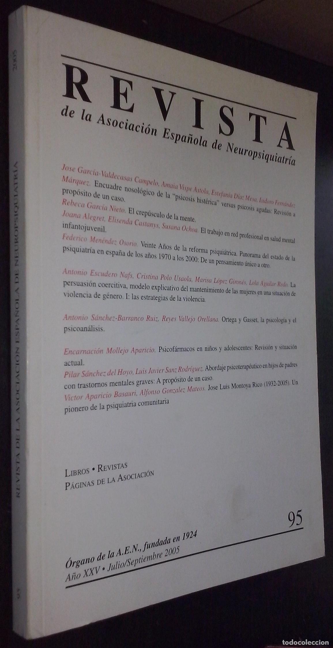 Livres: Revista de la Asociaci&oacute;n Espa&ntilde;ola de Neuropsiquiatr&iacute;a. A&ntilde;o XXV. Julio/Septiembre 2005. N&ordm; 95 - REVIS